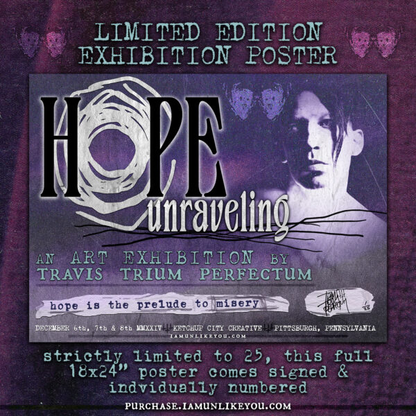 Hope Unraveling Limited Poster Promo